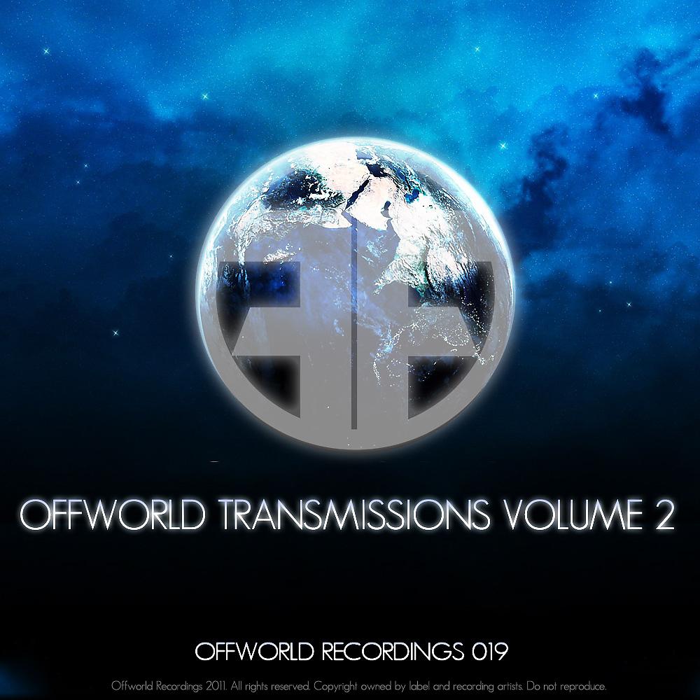 Постер альбома Offworld Transmissions Volume 2