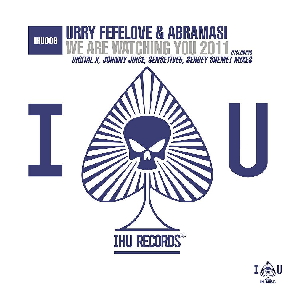 Urry Fefelove - We Are Watching You 2011 (Sensetive5 Remix)
