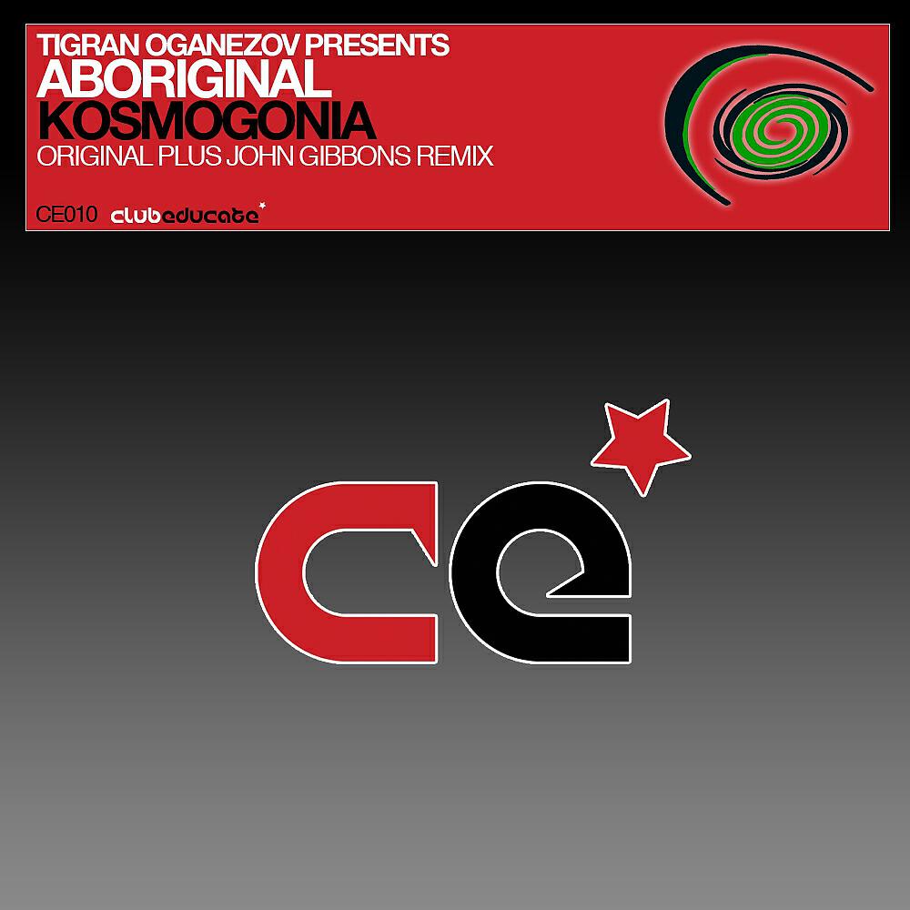Aboriginal - Kosmogonia (John Gibbons Remix)