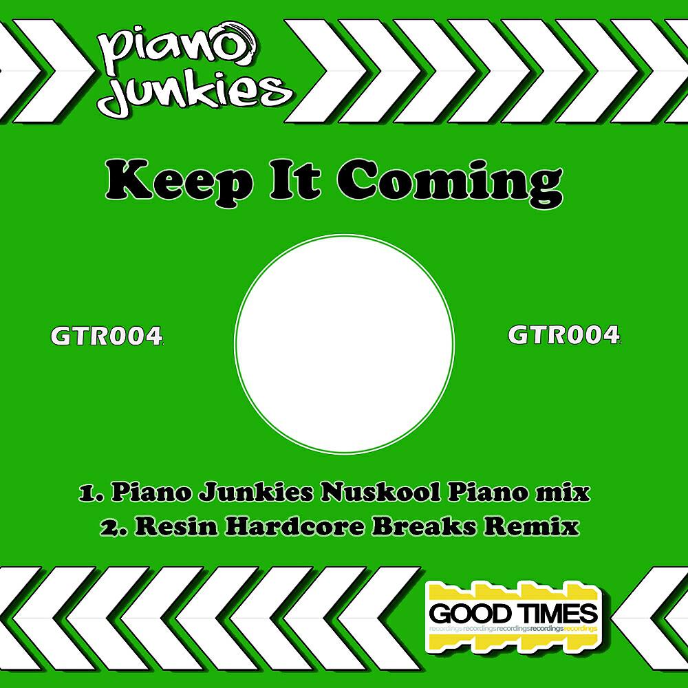 Piano Junkies - Keep It Coming (Original Nuskool Piano Mix)