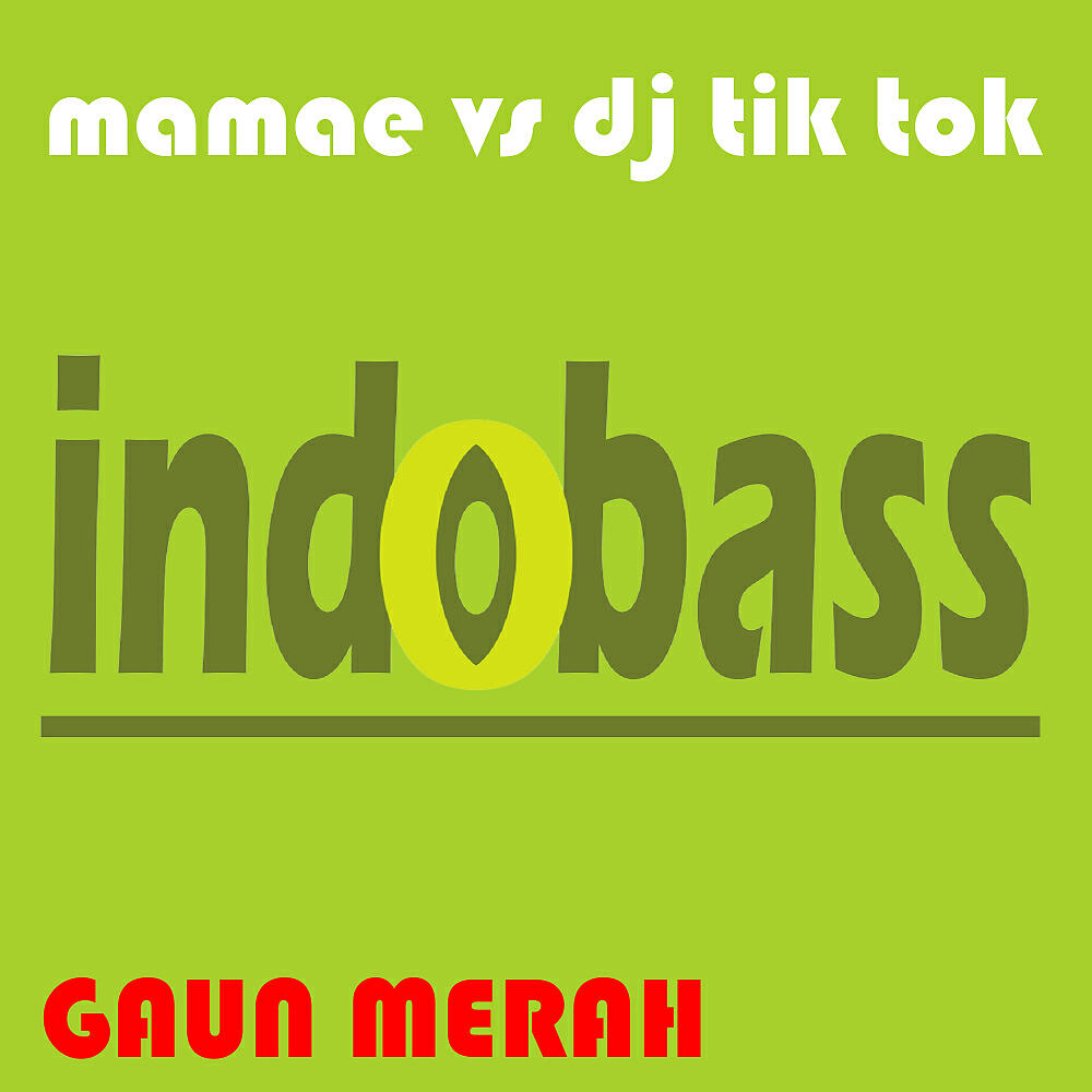 Mamae - Gaun Merah (Radio Mix)