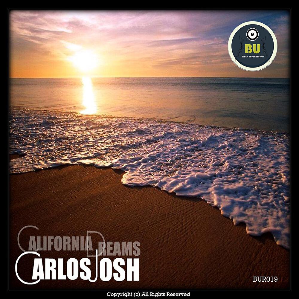 Carlos Josh - California Dreams (Alonzo Sea & Sun Remix)