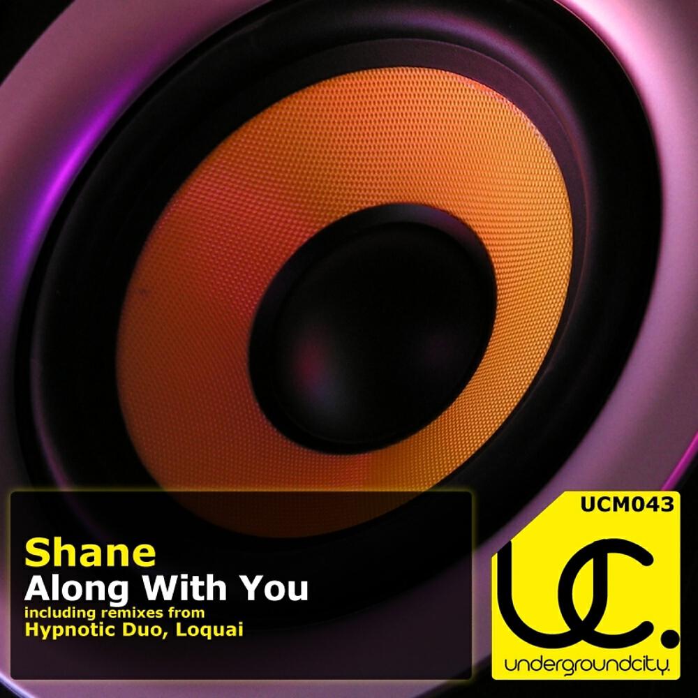 Shane Hoeh - Along With You (Loquai Remix)