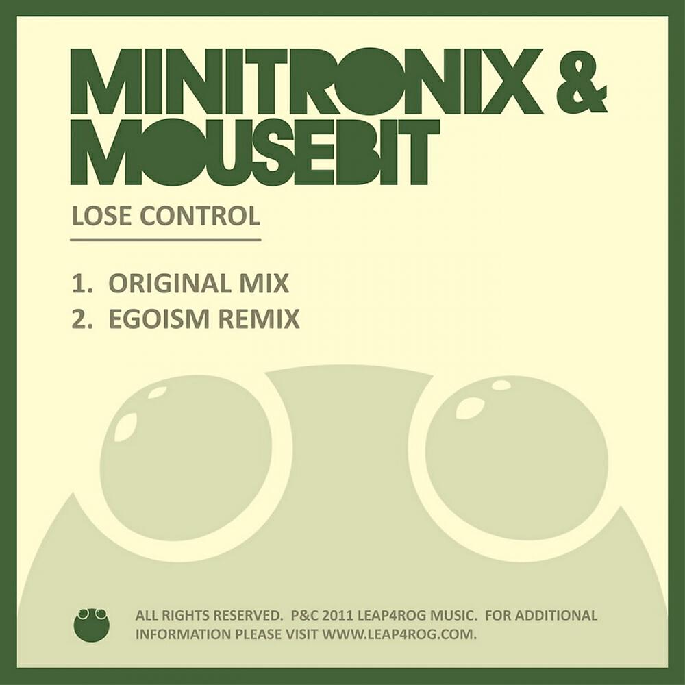 Minitronix - Lose Control (Egoism Remix)