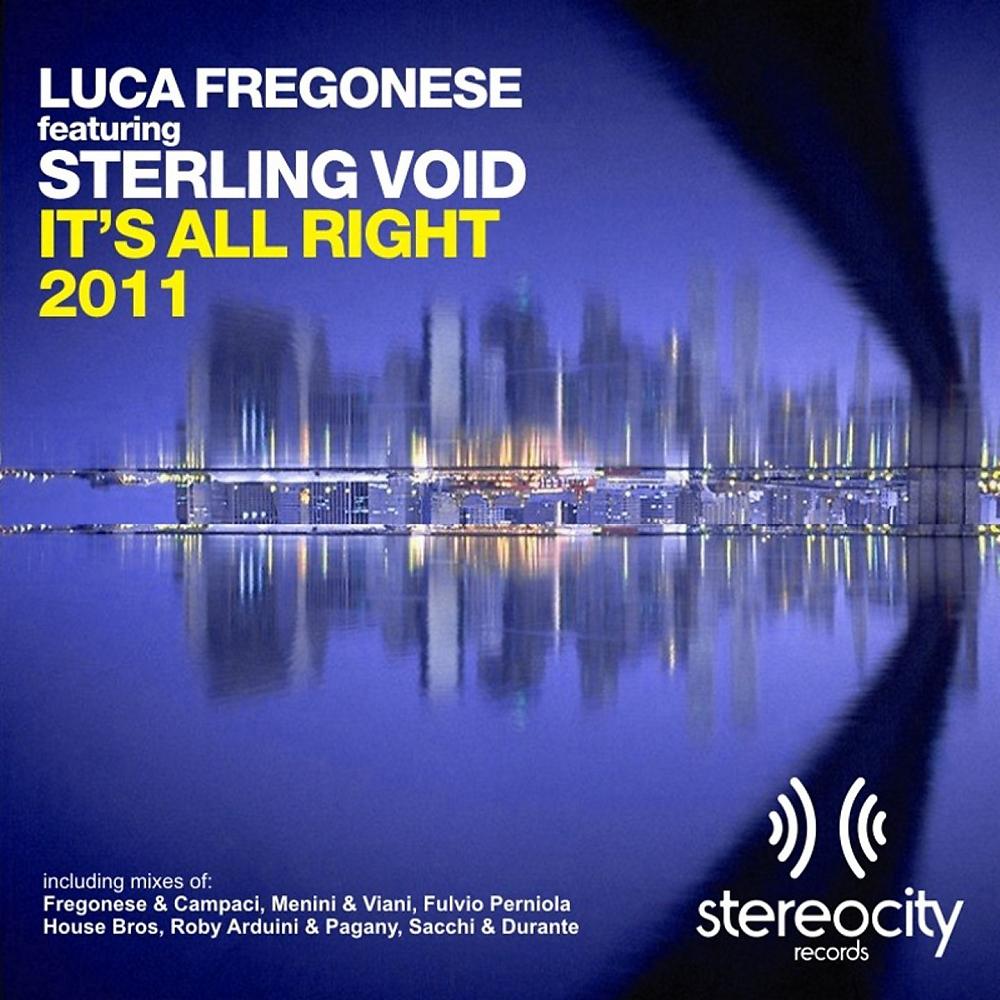 Luca Fregonese - It's All Right 2011 (Roby Arduini & Pagany Remix)