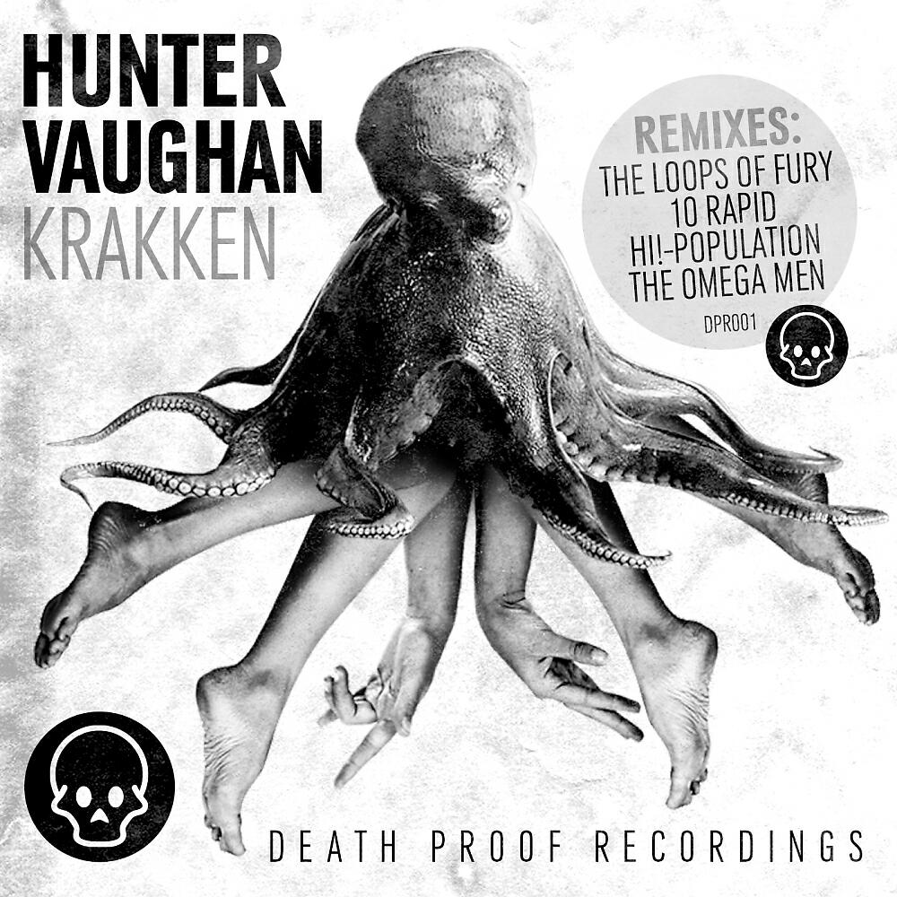 Hunter Vaughan - Krakken (10 Rapid Remix)