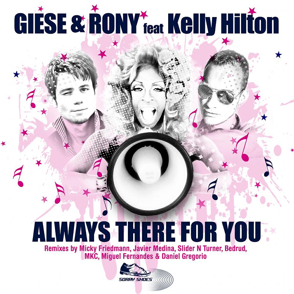 Giese & Rony - Always There For You (Javier Medina 'I Love America' Remix)