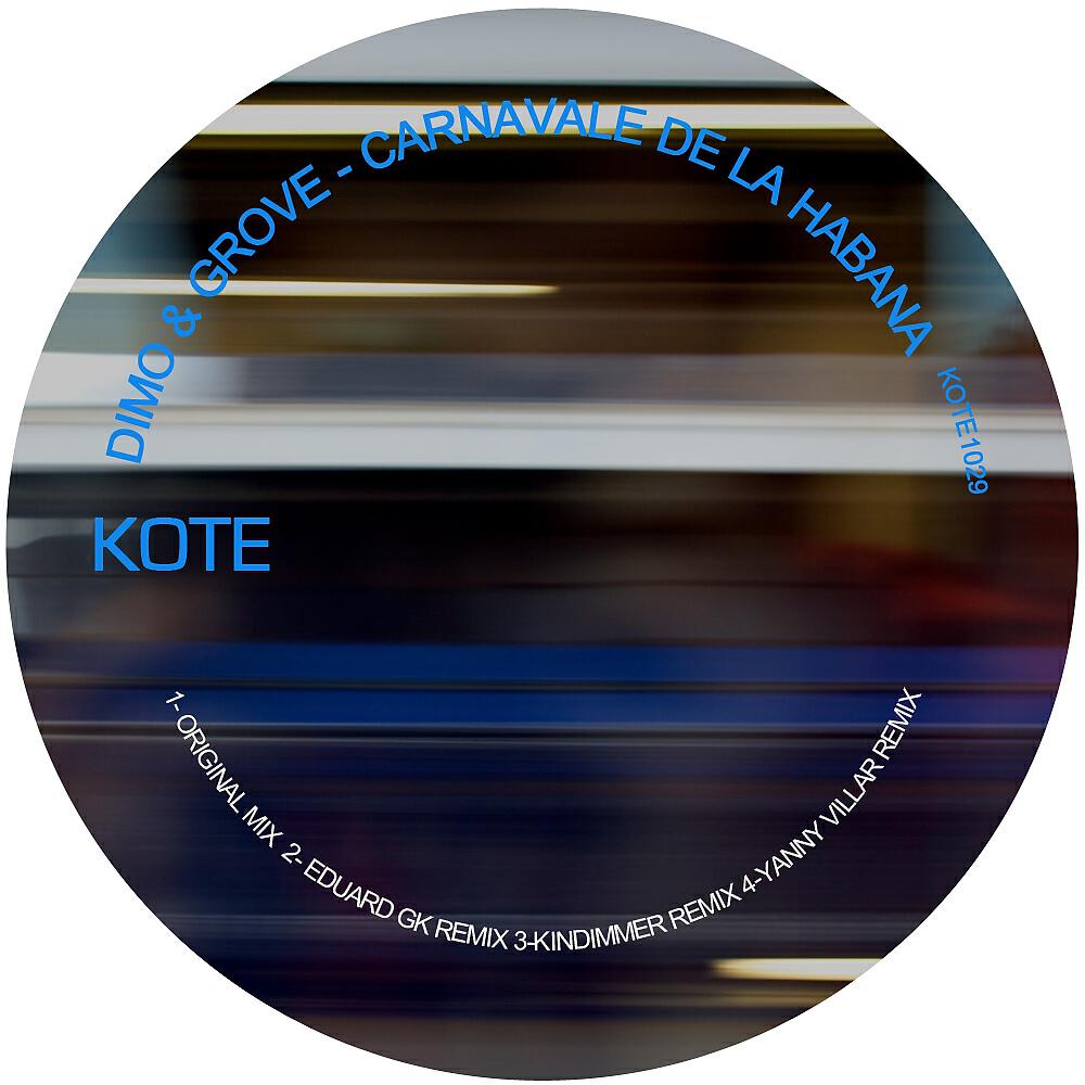 Dimo & Groove - Carnavale de la Habana (Kindimmer Remix)
