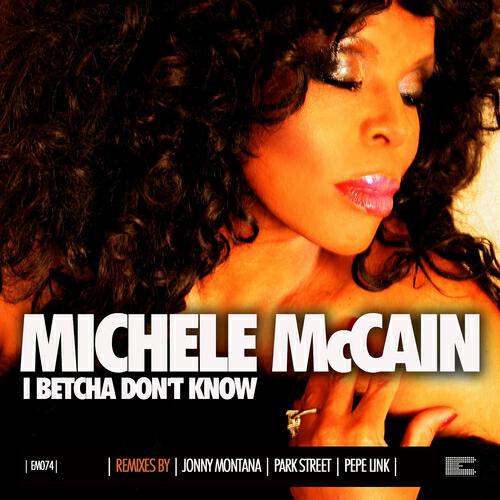 Michele McCain - I Betcha Don't Know (Jonny Montana Instrumental)