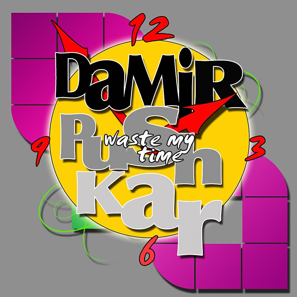 Damir Pushkar - Wasting My Time (Fabian Jakopetz Remix)