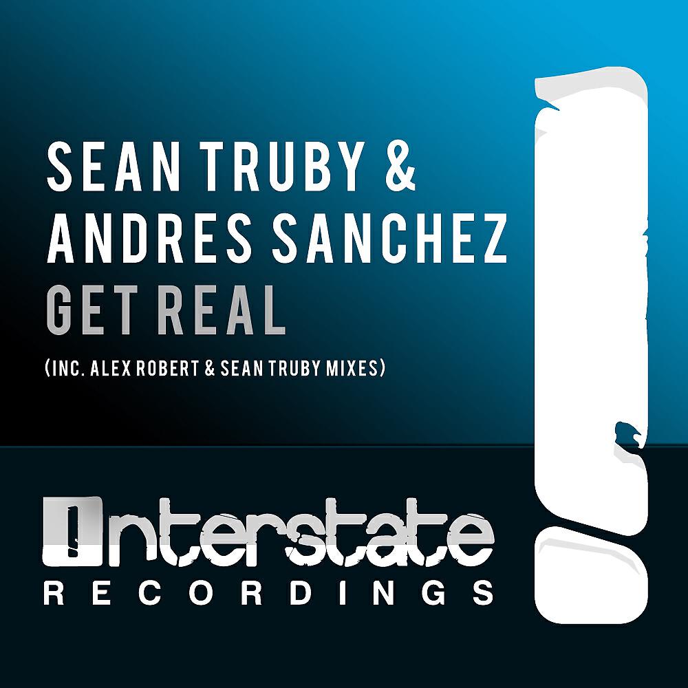 Sean Truby - Get Real (Alex Robert Remix)