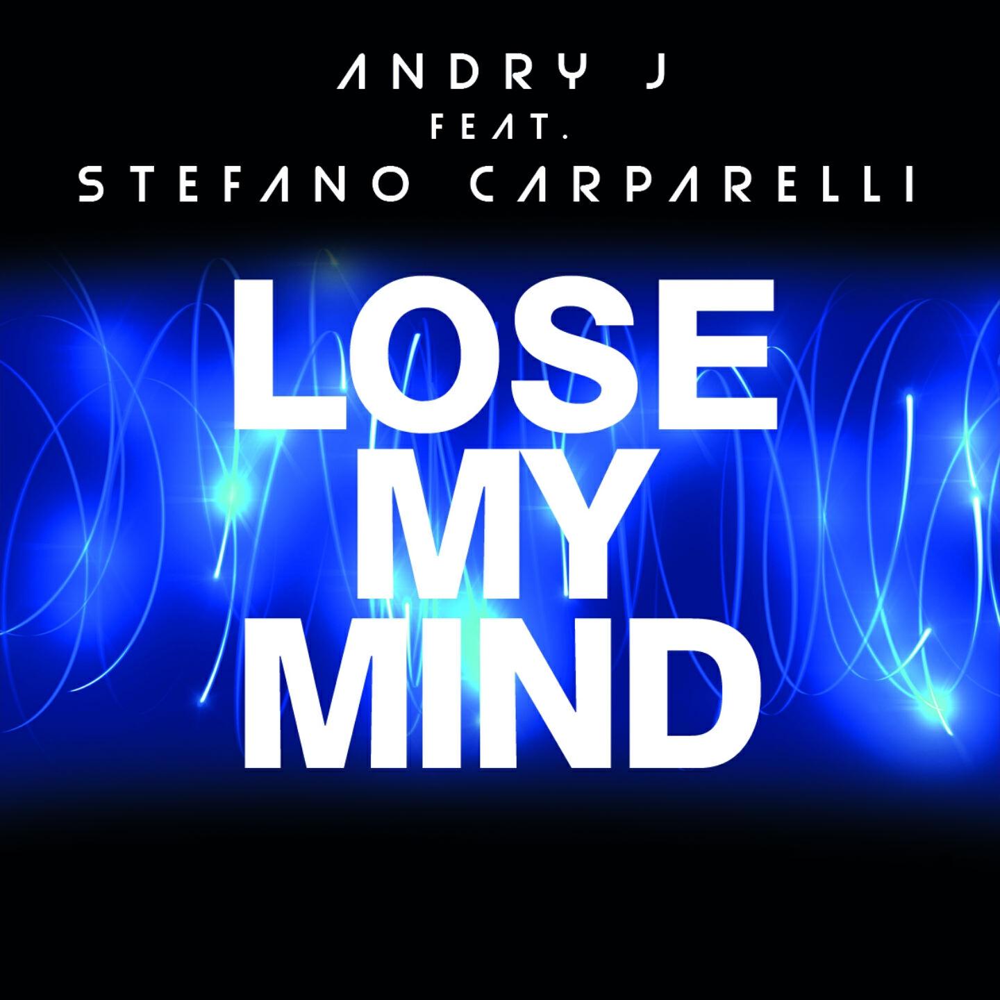 Andry J - Lose My Mind (Club Radio)