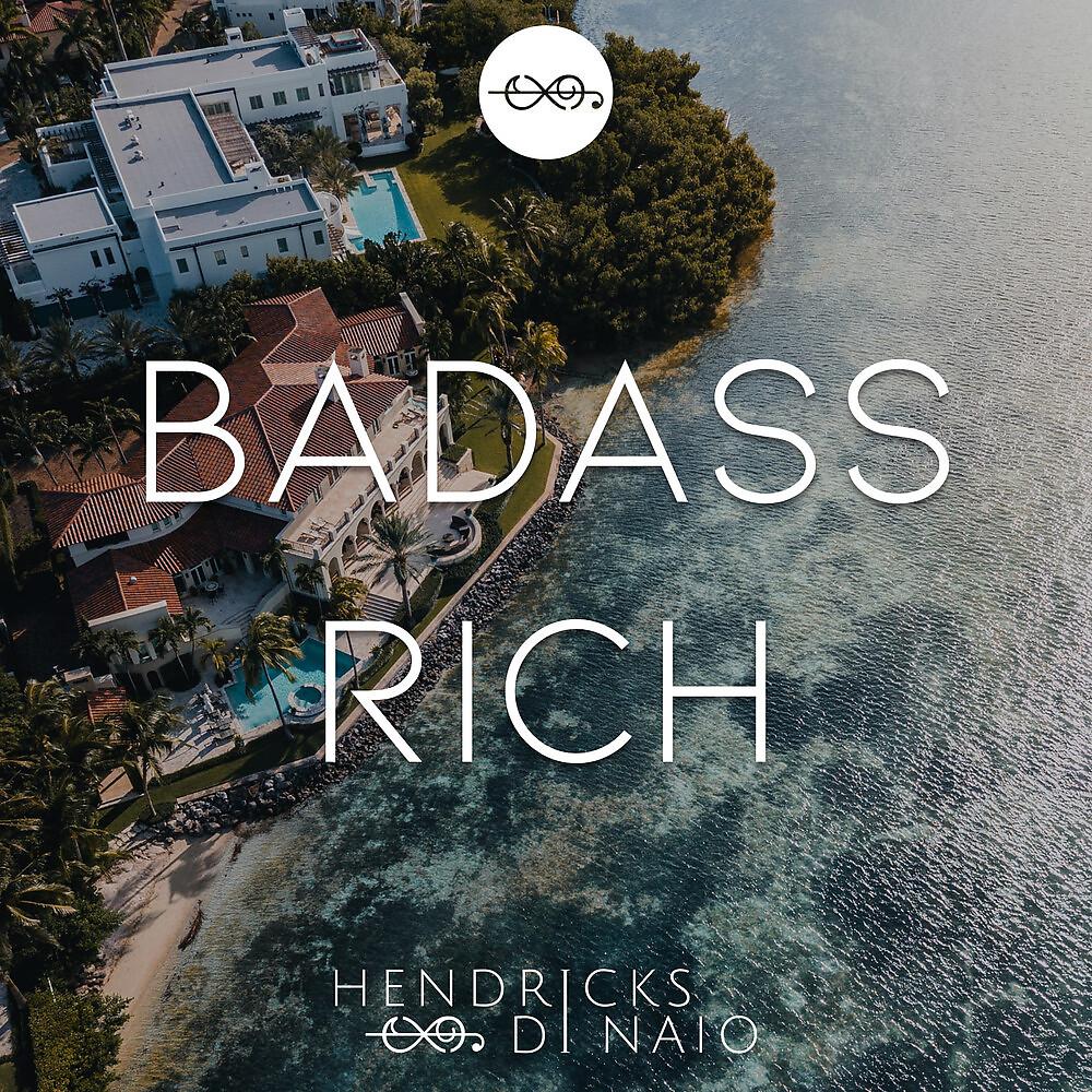 Постер альбома Badass Rich
