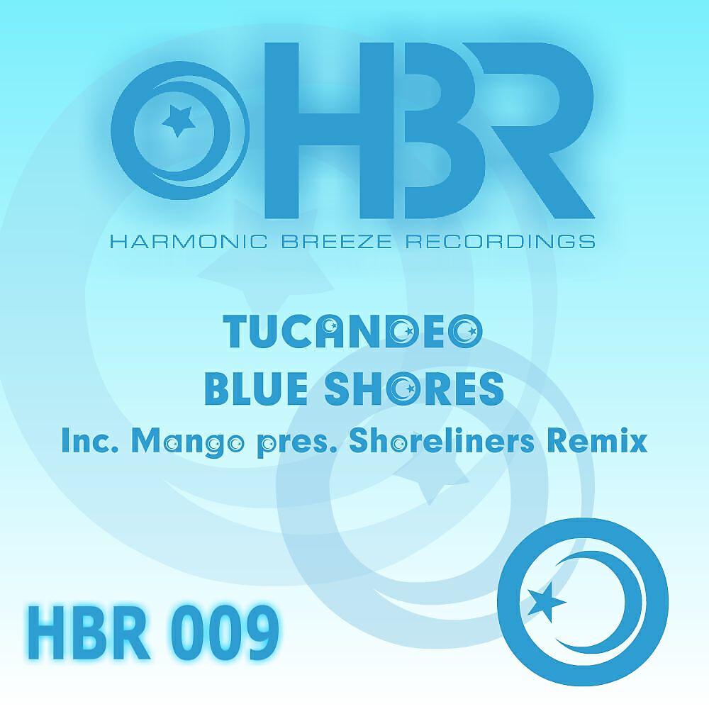 Tucandeo - Blue Shores (Arisen Flame Remix)