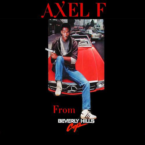 Постер альбома Axel F. (From'"Beverly Hills Cop")