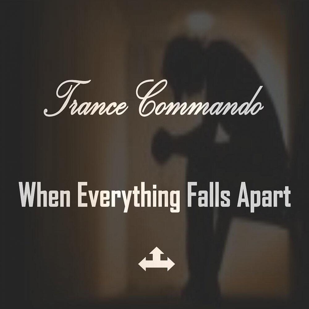 Trance Commando - When Everything Falls Apart (Blufeld Atmospherica Remix)