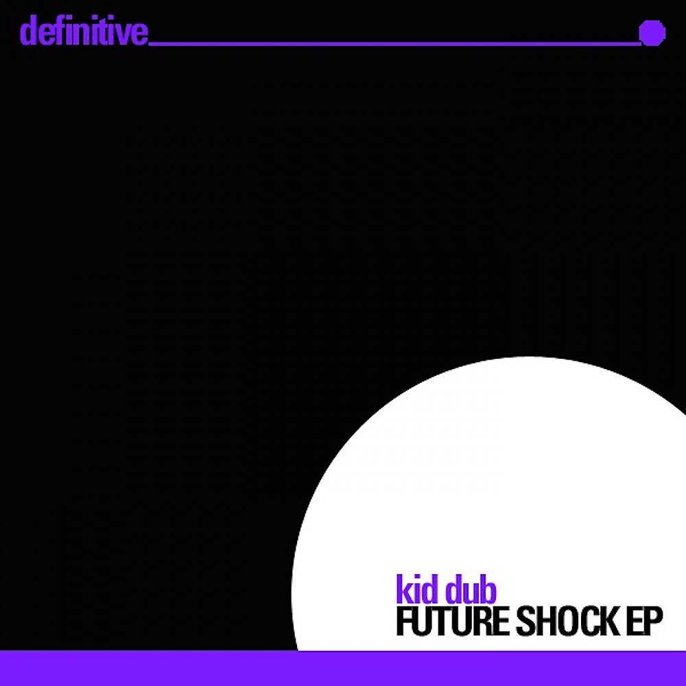 Kid Dub - Future Shock (Acquaviva Edit)