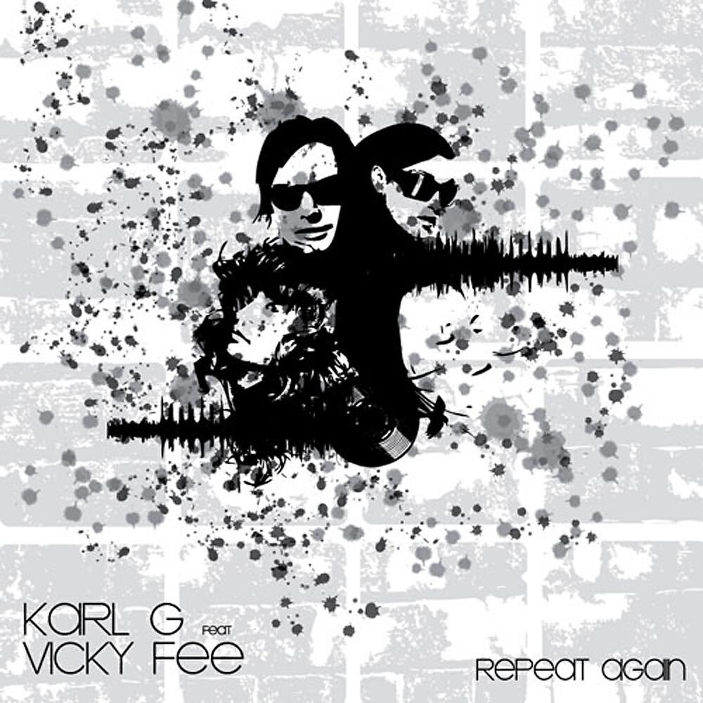 Karl G. - Repeat Again (Leon Bolier Remix)
