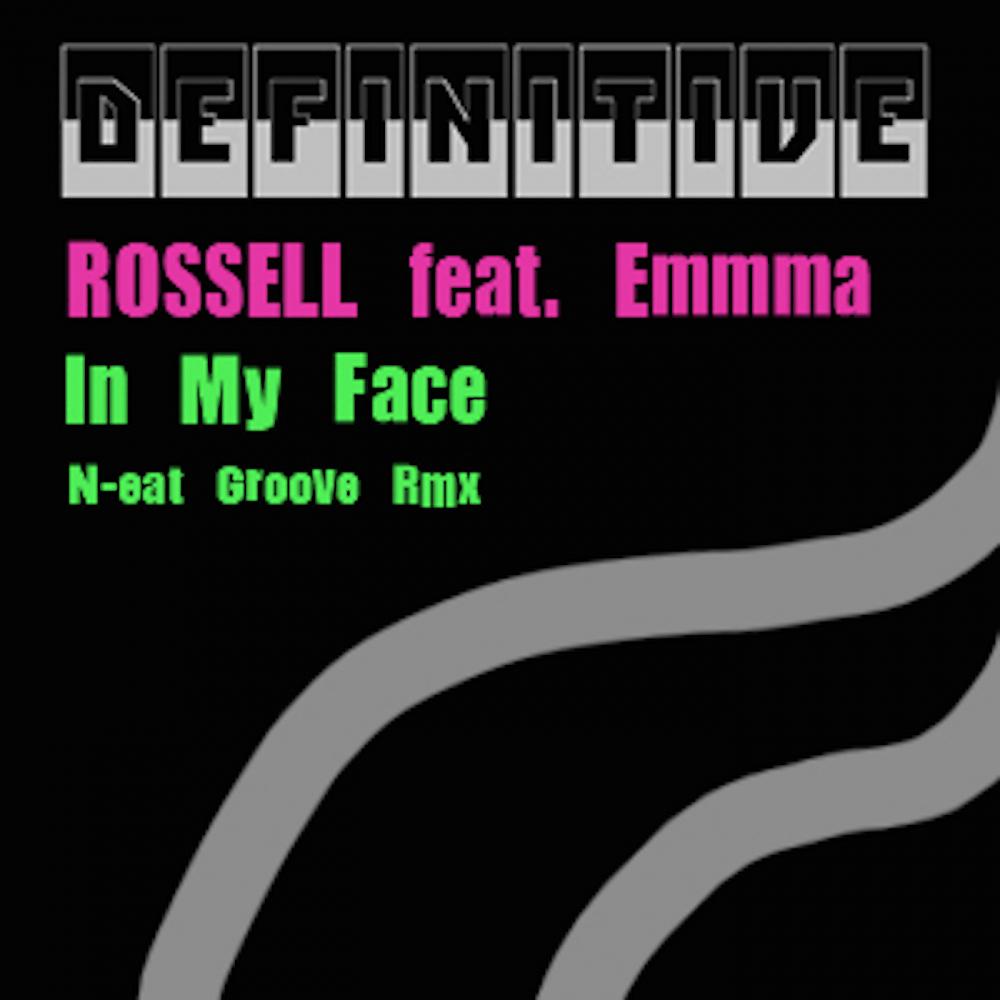 Постер альбома In My Face (Unu vs N-eatGroove Remix)