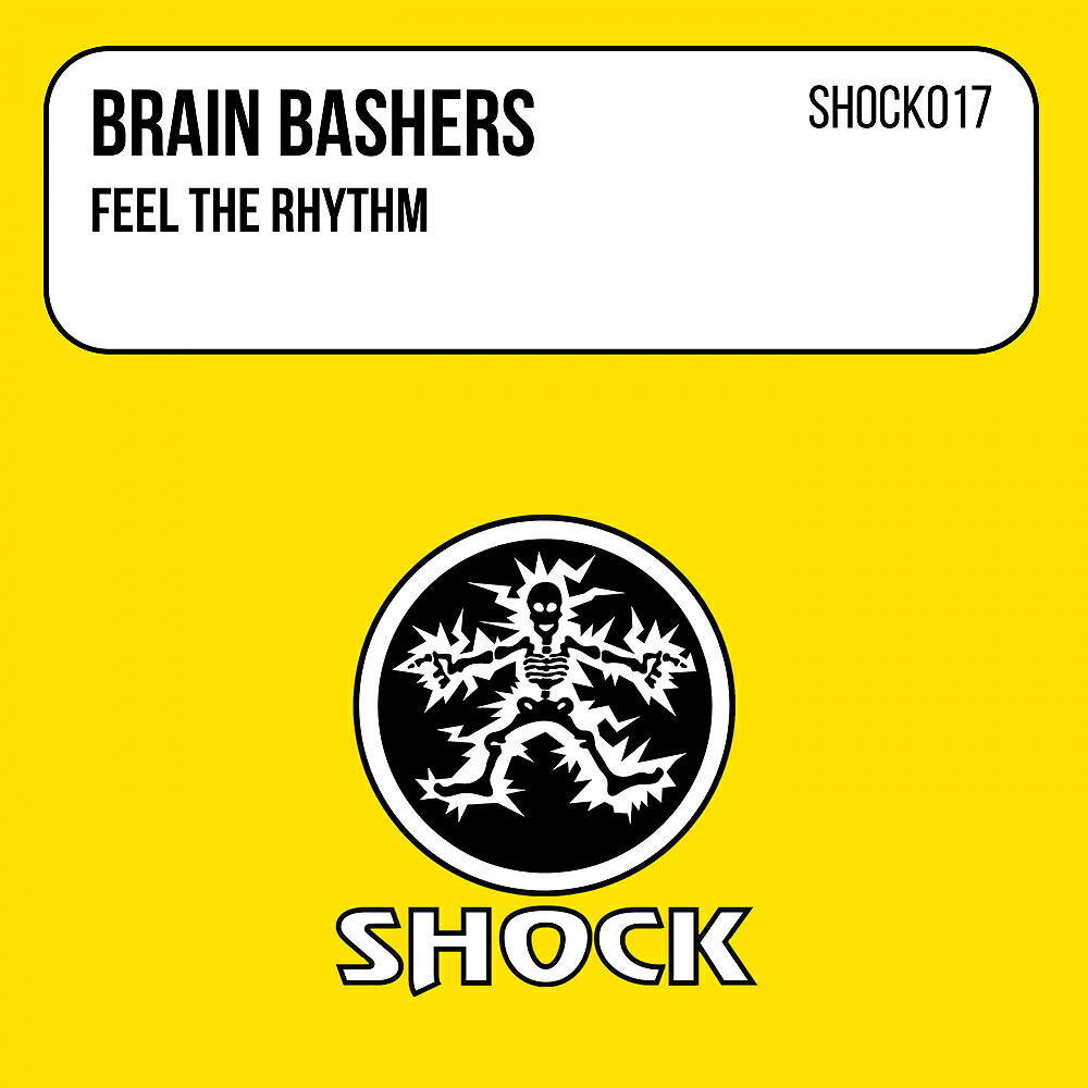 Brain Bashers - Feel The Rhythm (Power Surge Edit)