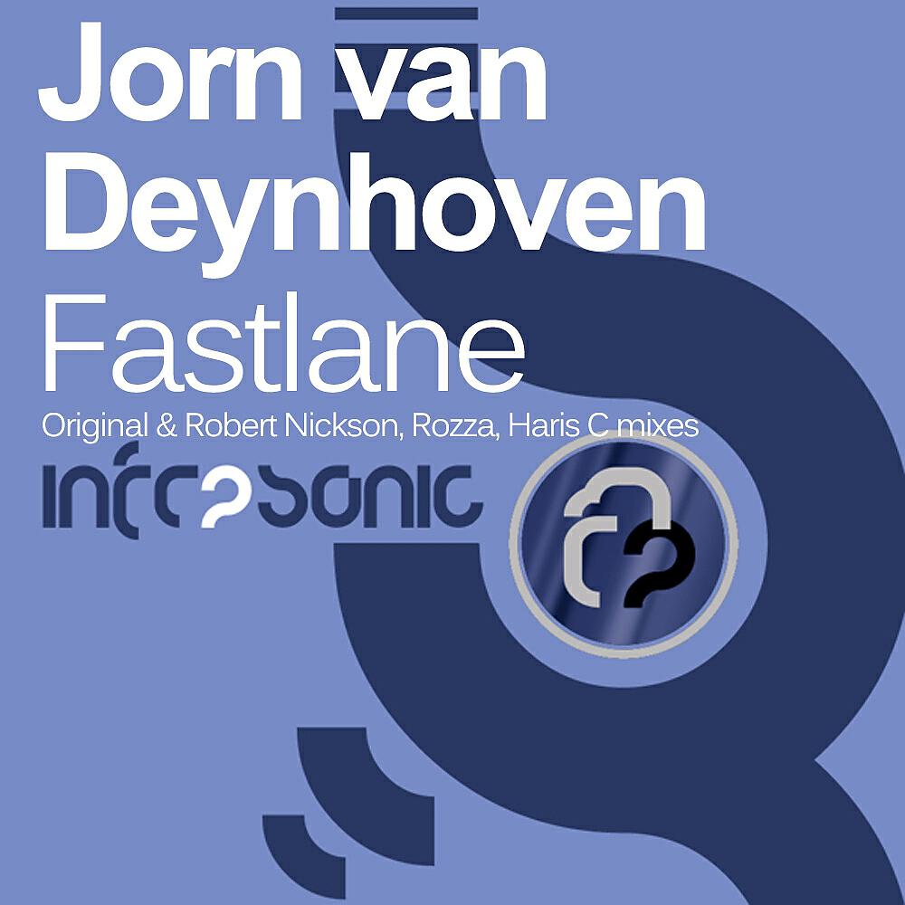 Jorn van Deynhoven - Fastlane (Rozza Remix)