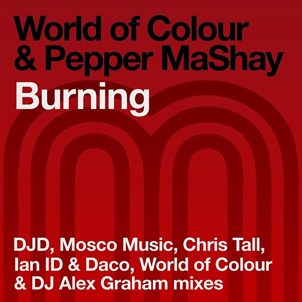 World of Colour - Burning (World of Colour Radio Edit)