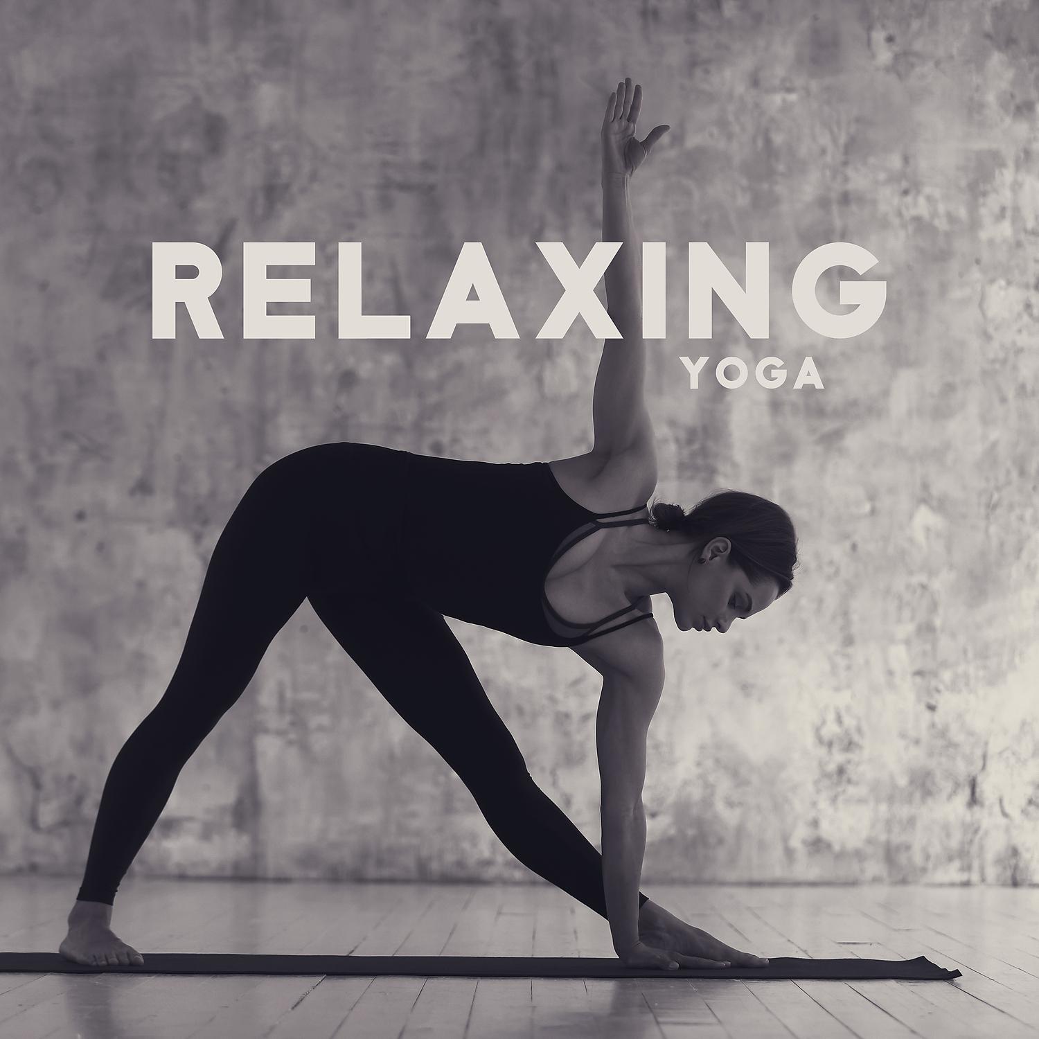 Постер альбома Relaxing Yoga: Music of Positive Energy for Meditation, Healing Yoga for Beginners, Deep Regeneration of the Body