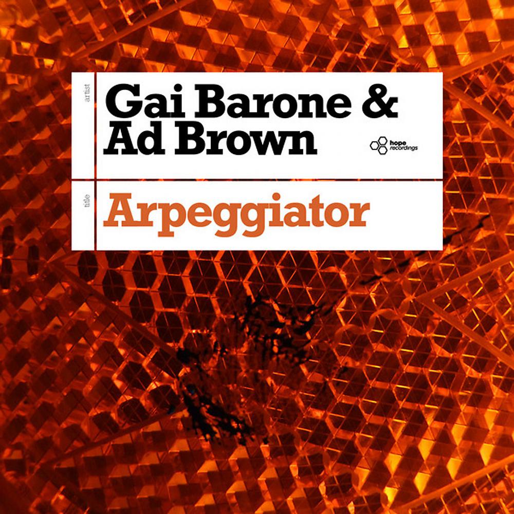 Gai Barone - Arpeggiator (Gai In Deep Mix)