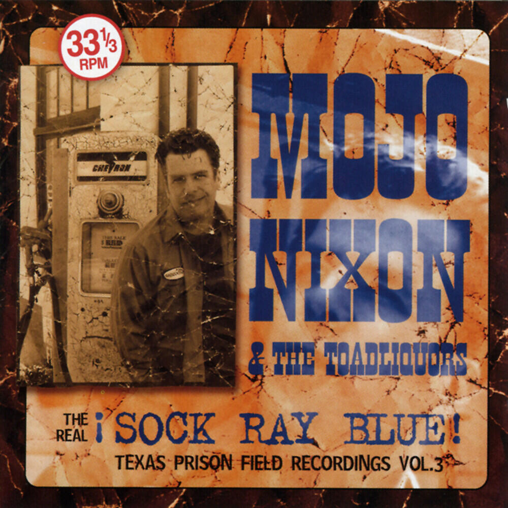 Mojo Nixon - Machines Ain't Music/I Got My Mojo Working
