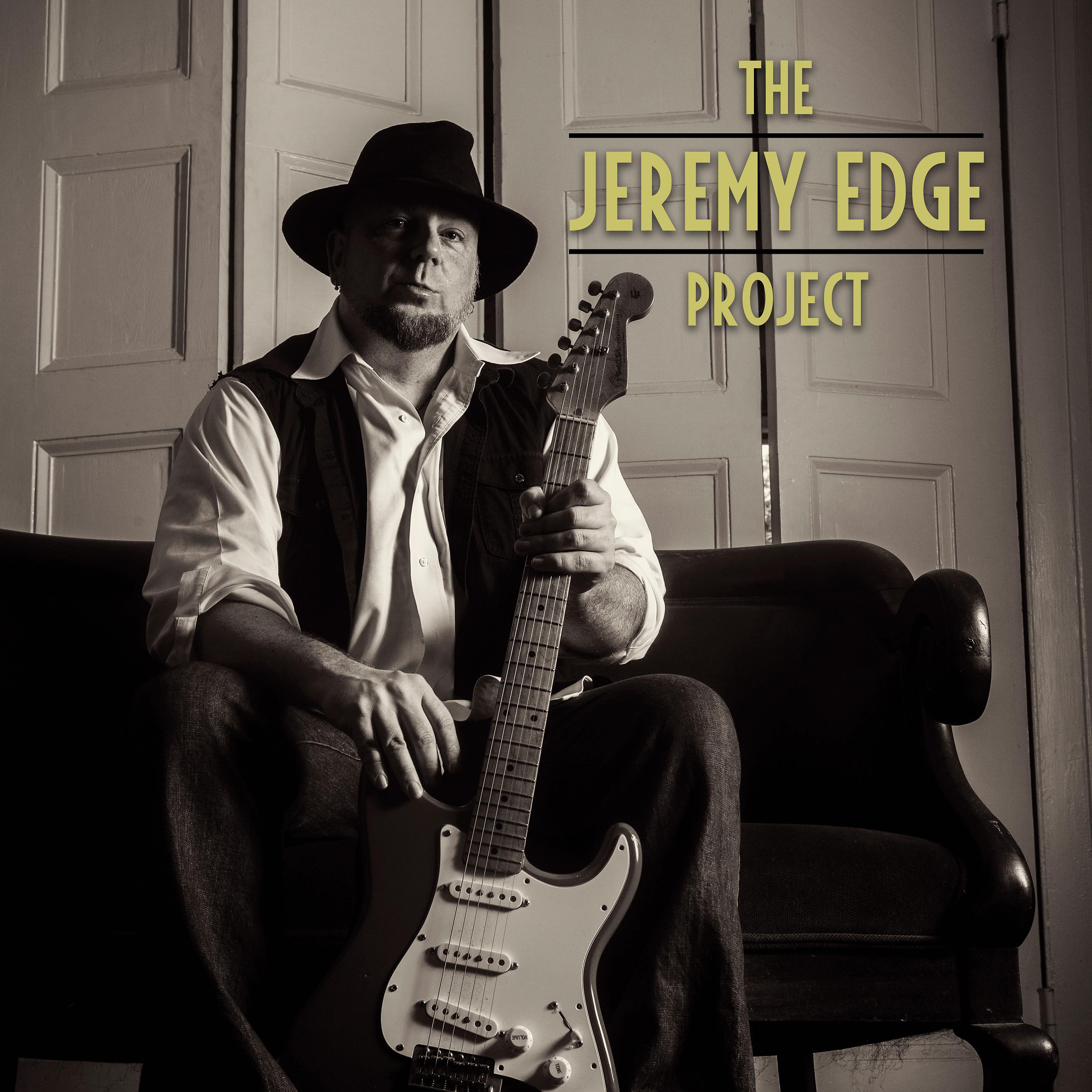 Постер альбома The Jeremy Edge Project