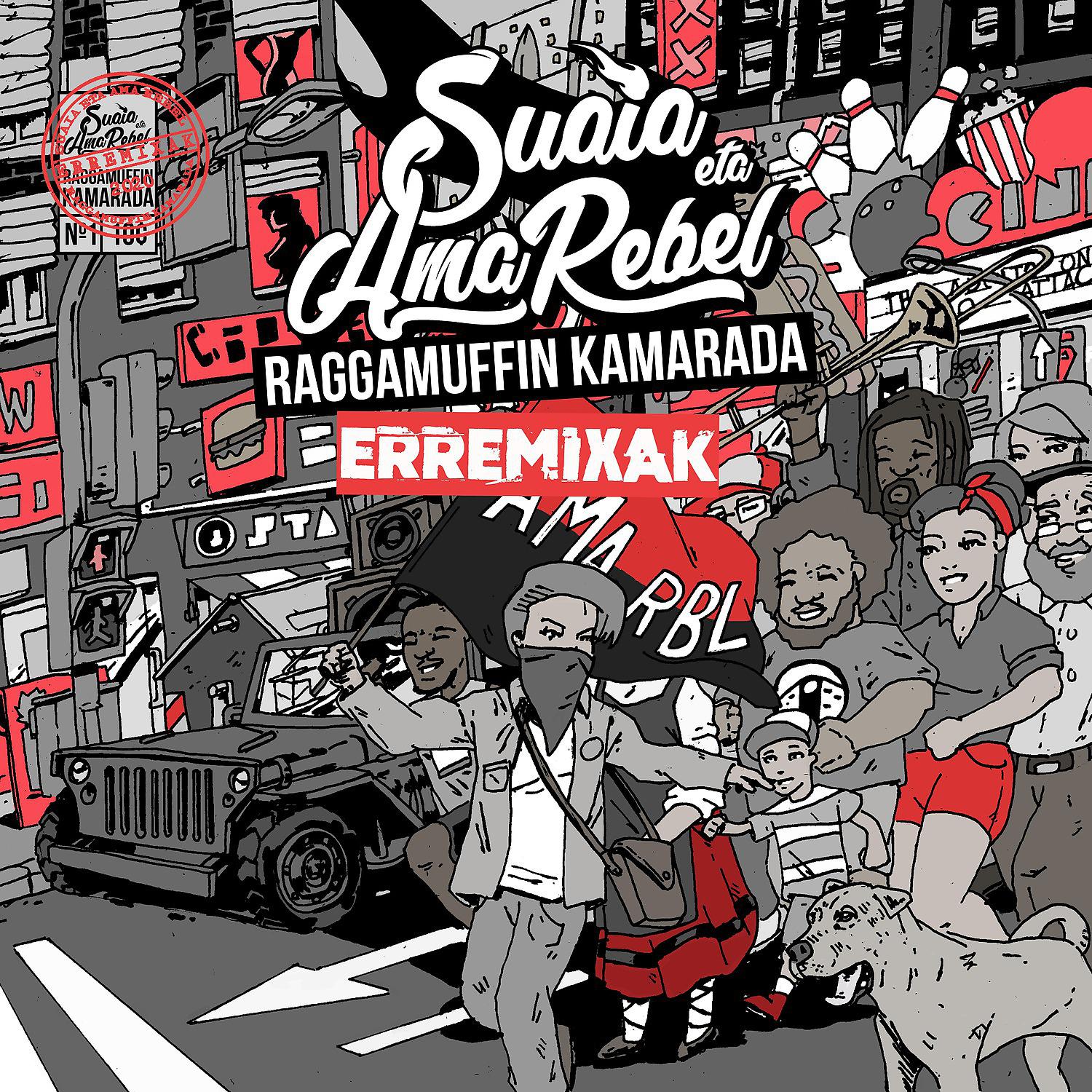 Постер альбома Raggamuffin Kamarada - Erremixak