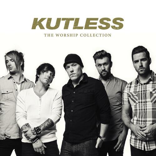 Kutless - God Of Wonders