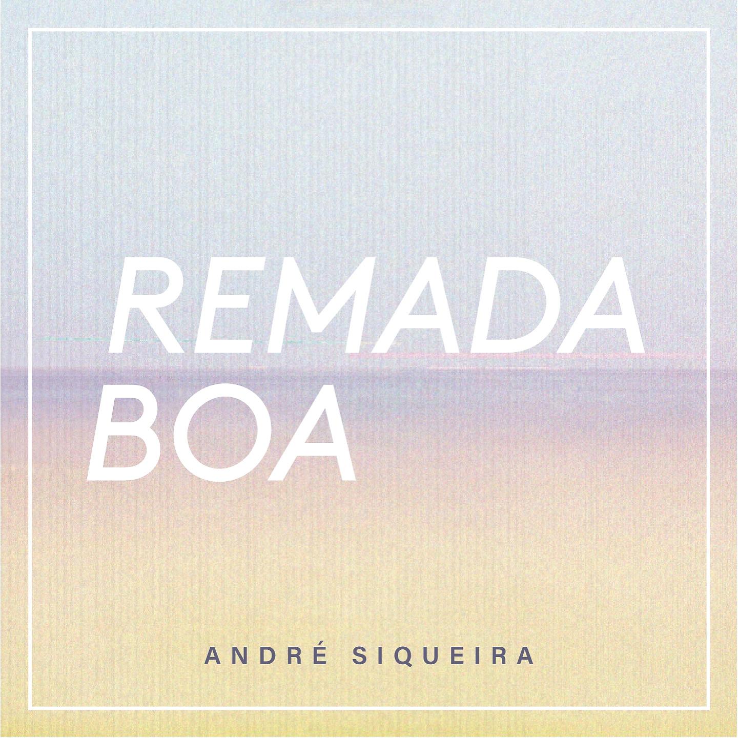 Постер альбома Remada Boa