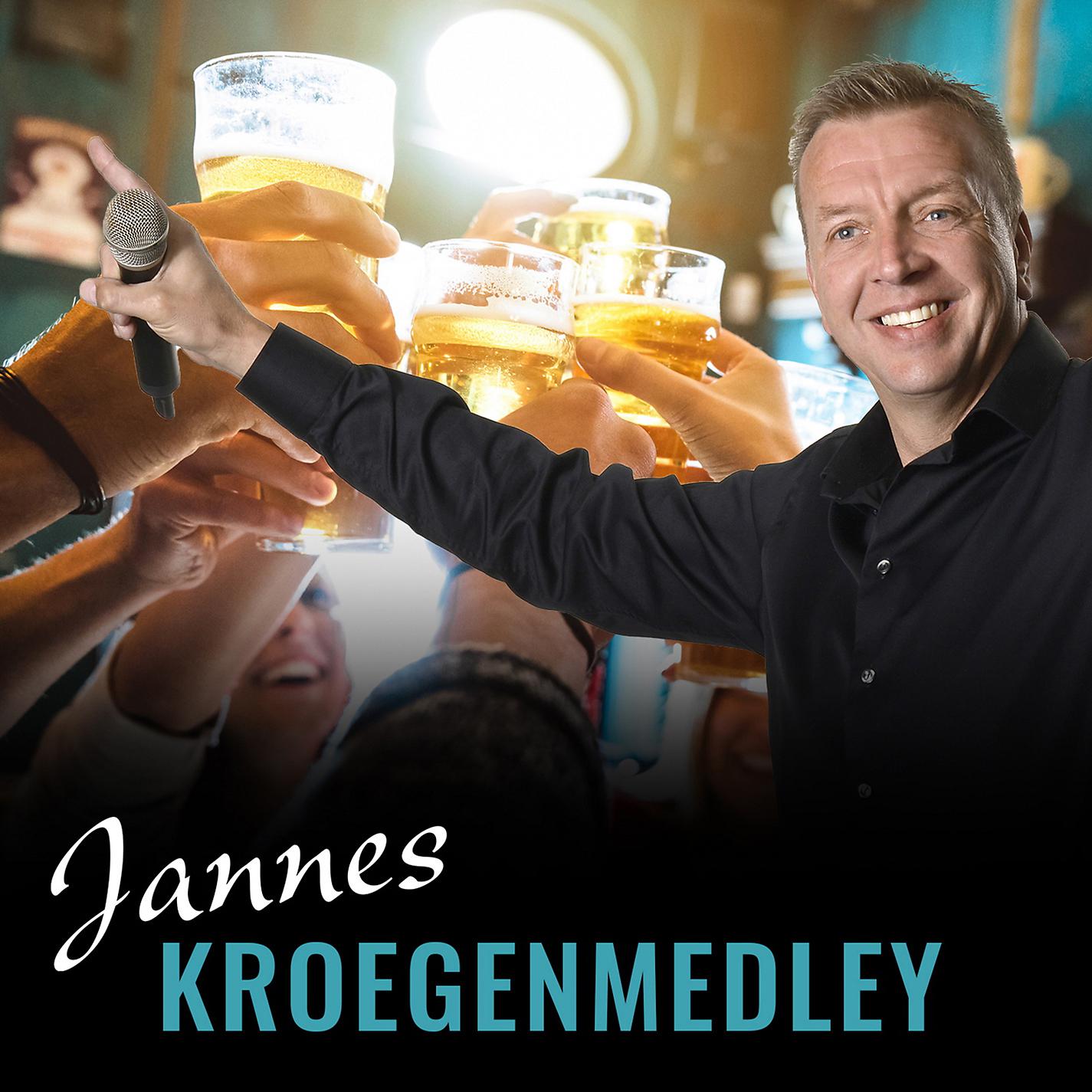 Постер альбома Kroegenmedley ('n Beetje Meer / Ik Heb De Hele Nacht Aan Jou Gedacht / Ga Dan / Adio Amore Adio / Mijn Naam Is Jannes)