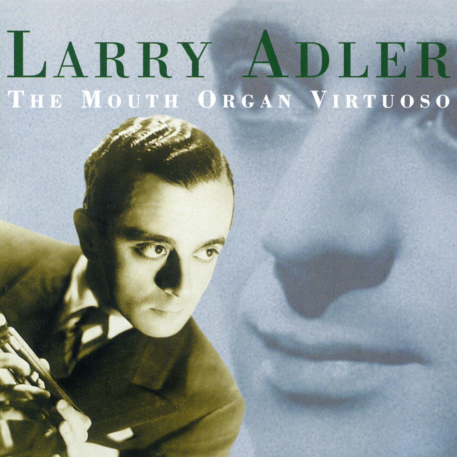 Larry Adler - I Won't Dance (Introducing: Lovely to Look At) [1994 Remaster]
