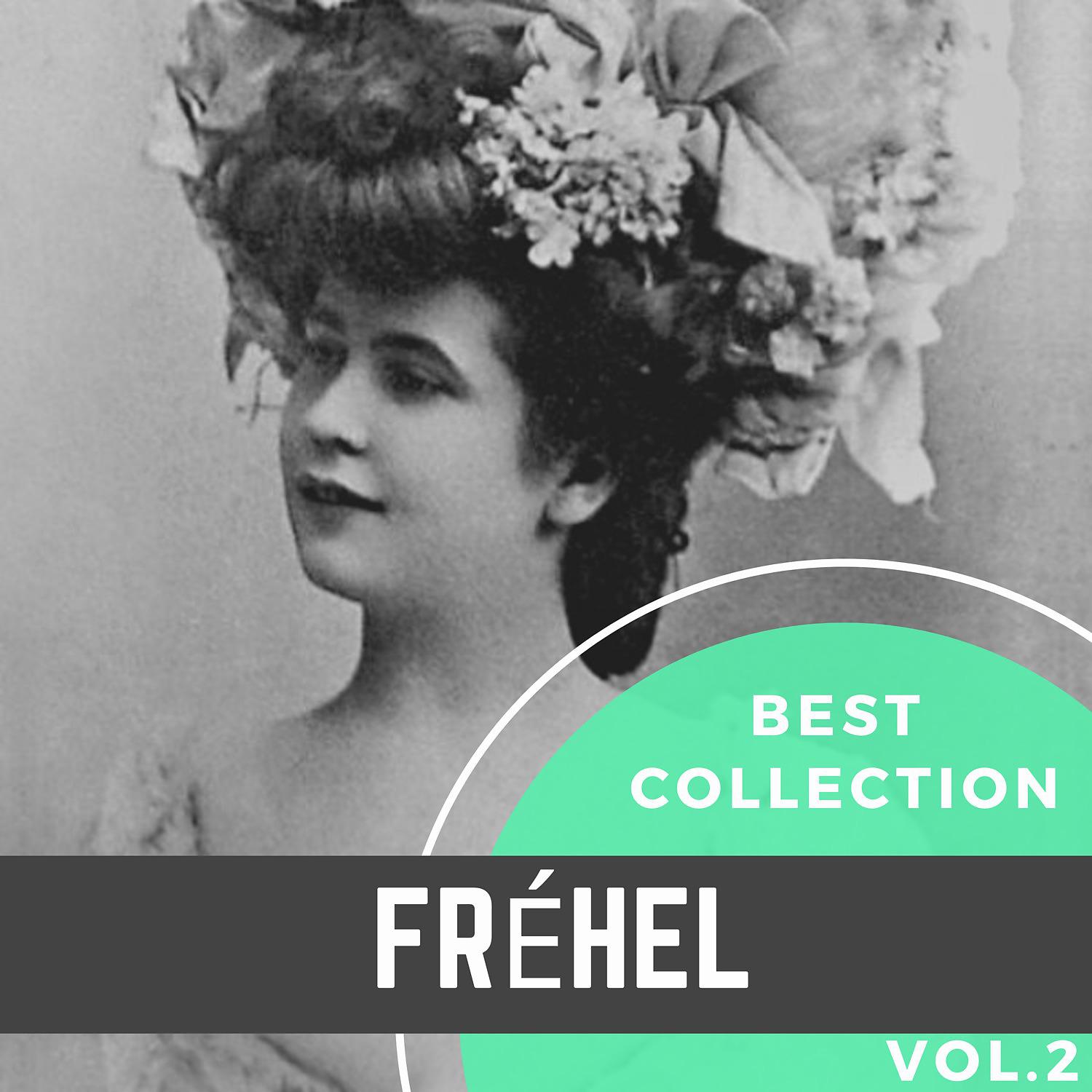 Постер альбома Best Collection Fréhel, Vol. 2