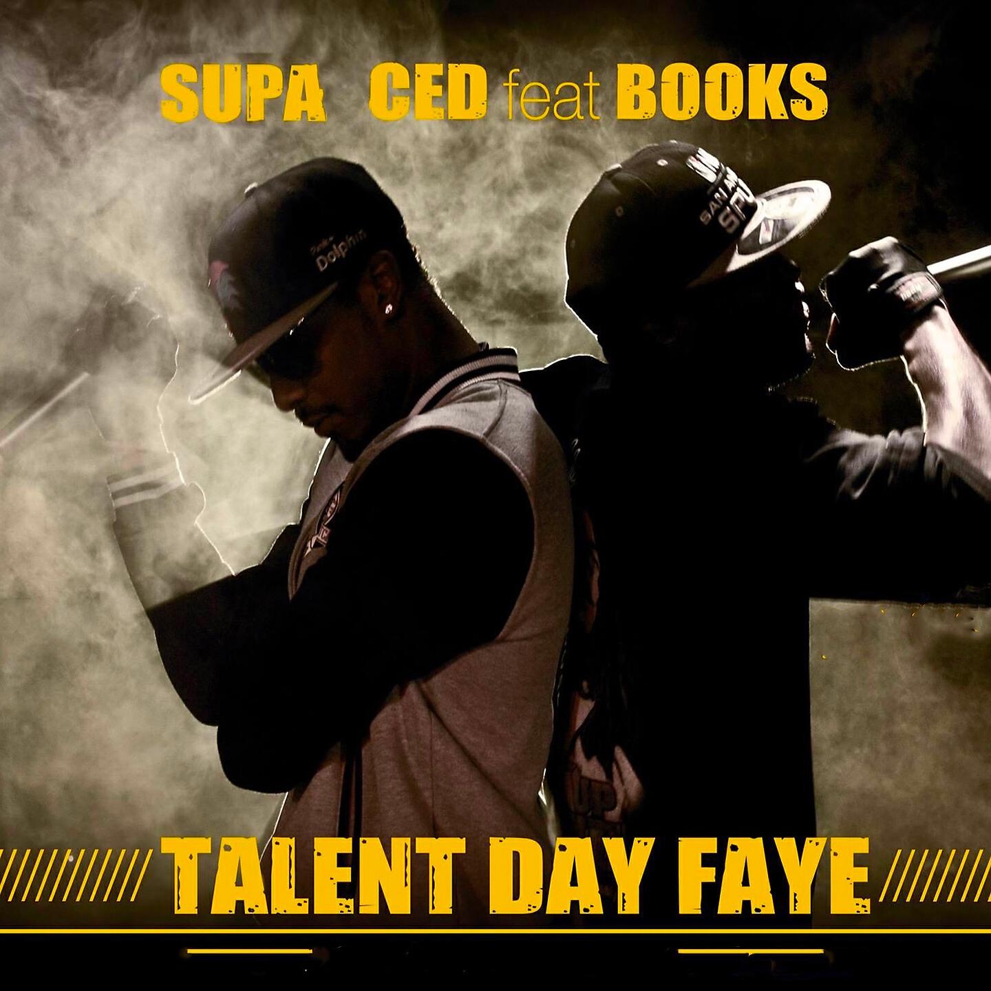Supa Ced - Talent Day Faye