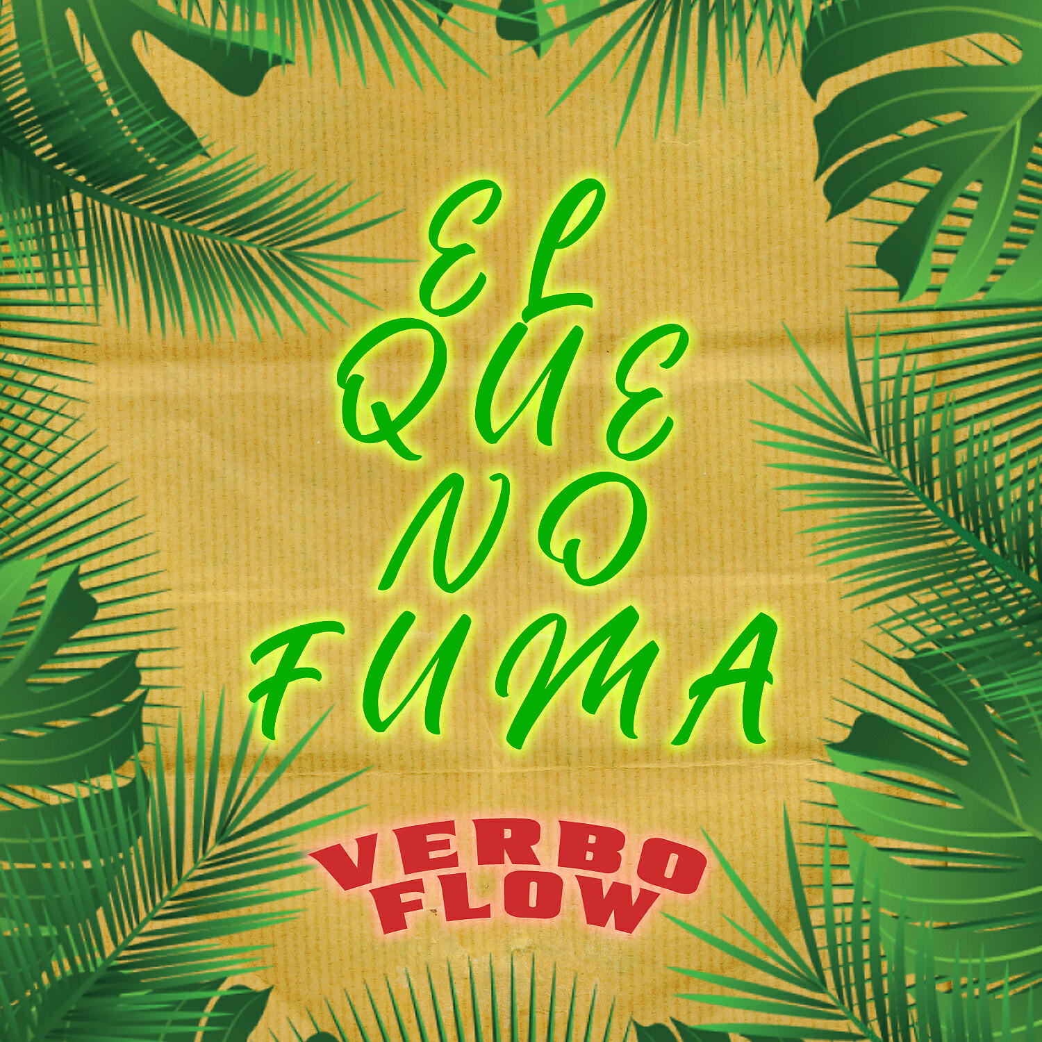 Verbo Flow - El que no fuma