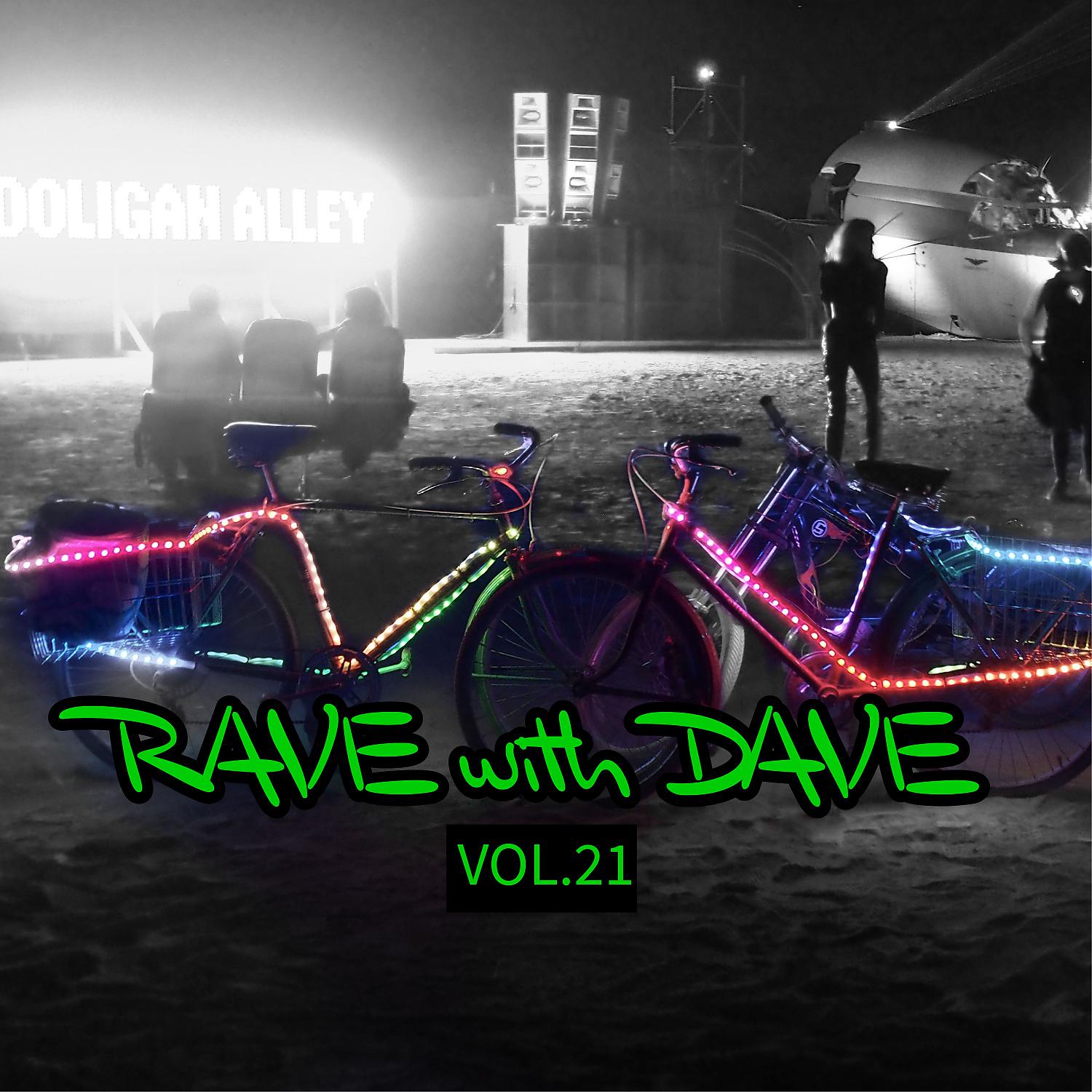 Постер альбома RAVE with DAVE, Vol. 21