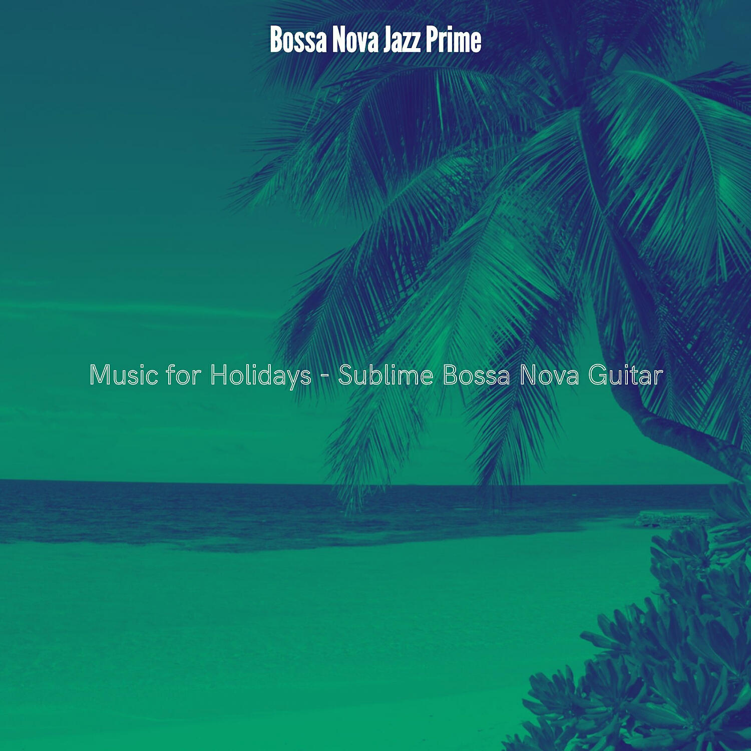 Bossa Nova Jazz Prime - Retro Saxophone Bossa Nova - Vibe for Summertime