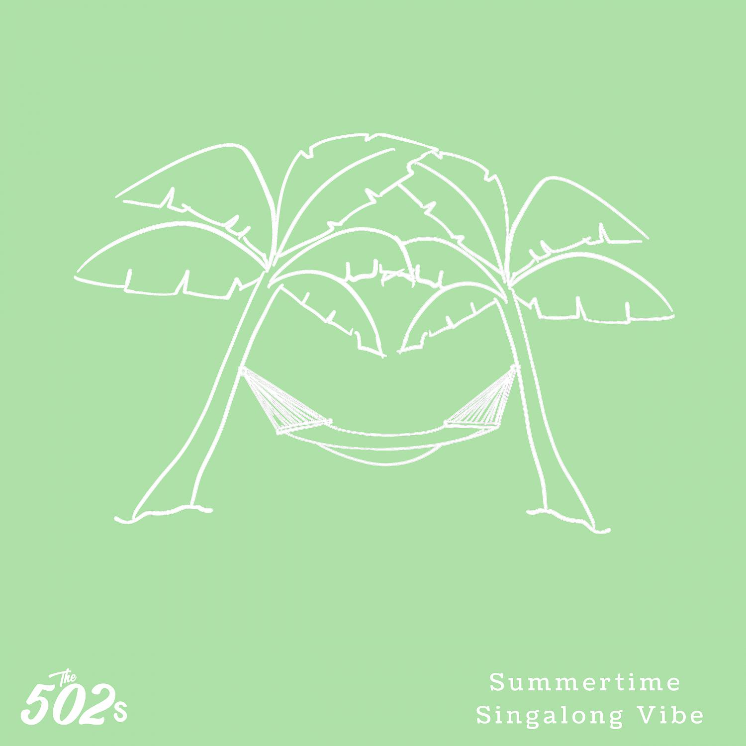 Постер альбома Summertime Singalong Vibe