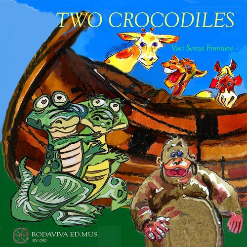 Постер альбома Two Crocodiles