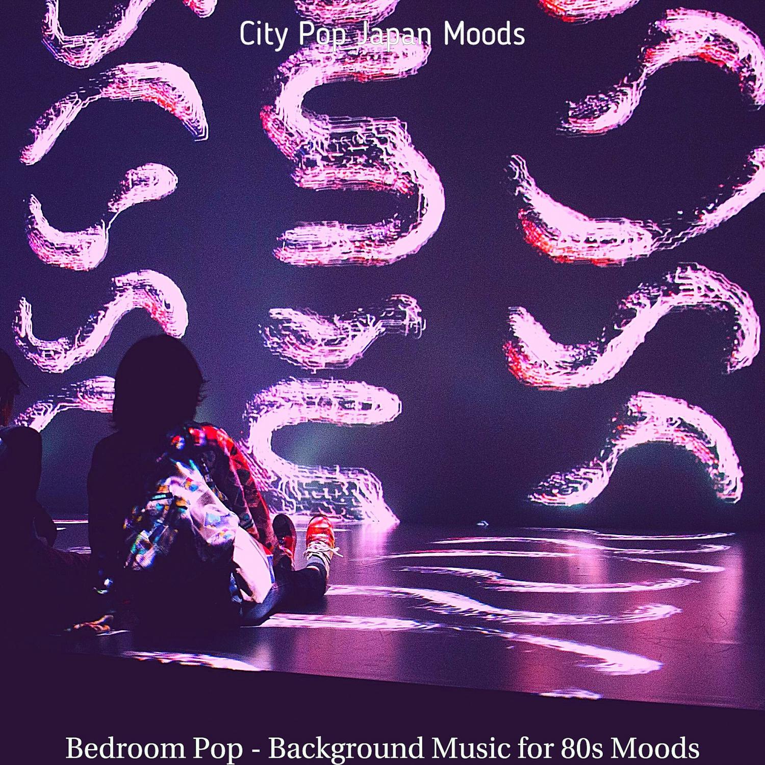 Постер альбома Bedroom Pop - Background Music for 80s Moods