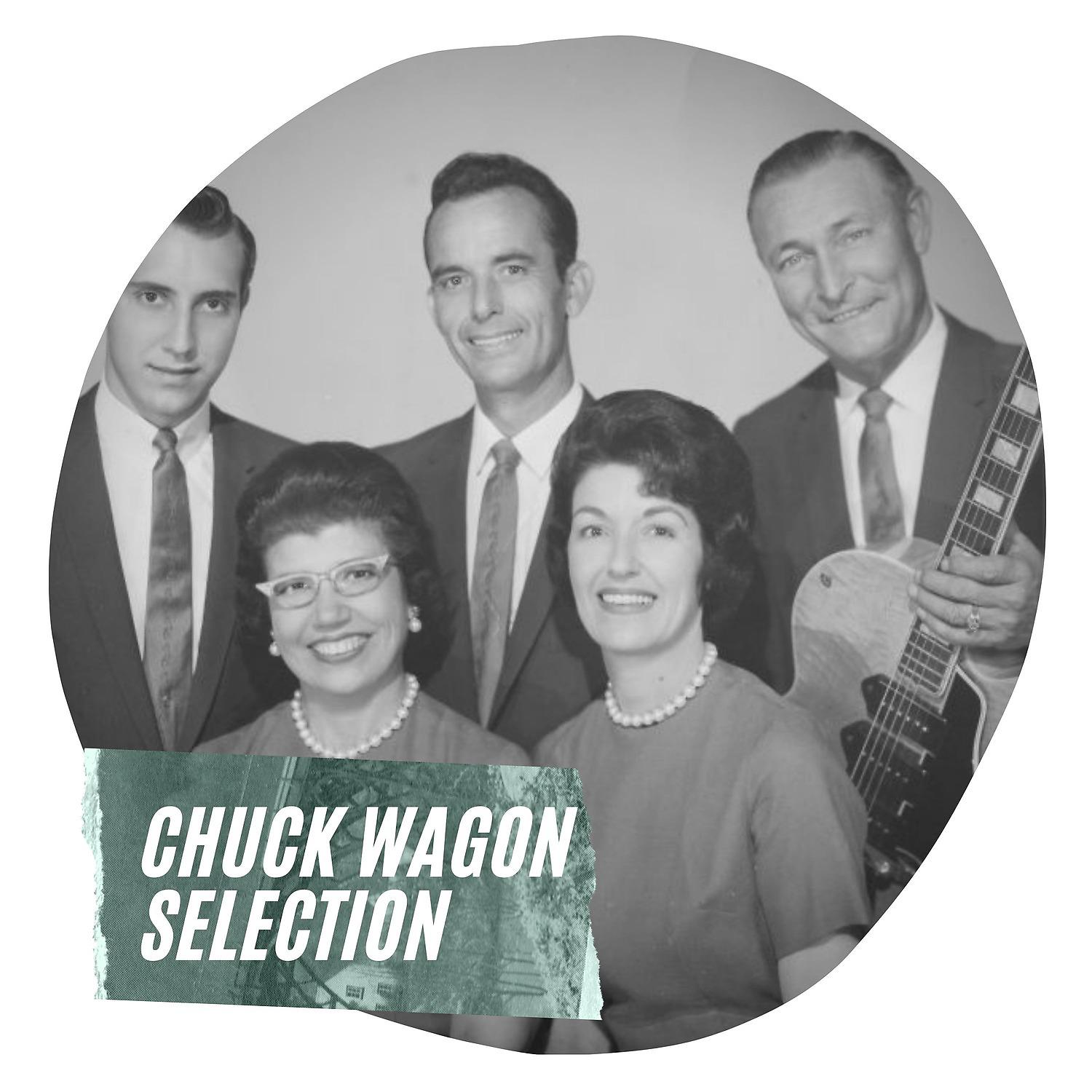 Постер альбома Chuck Wagon Selection