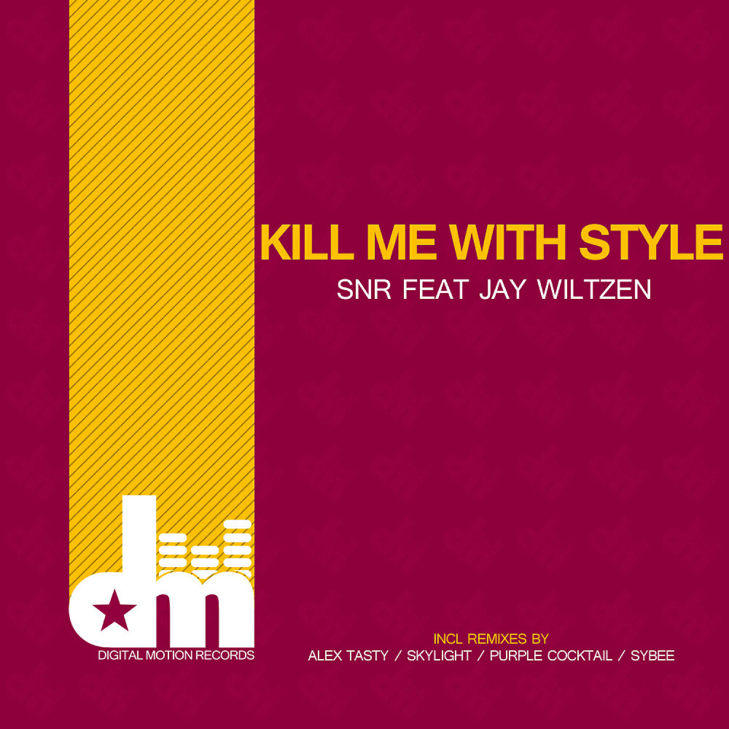 SNR - Kill Me With Style (feat. Jay Wiltzen) (Purple Cocktail Remix)