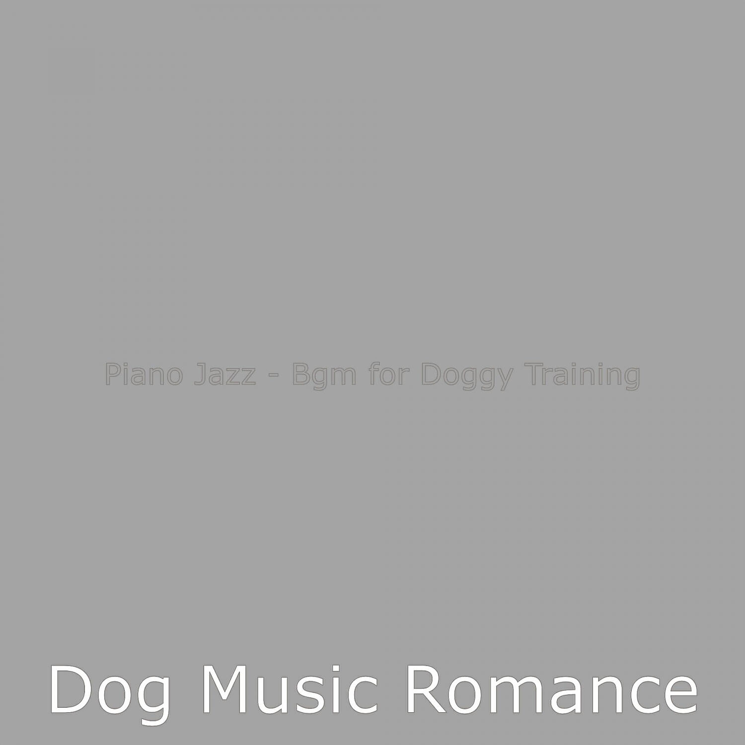 Dog Music Romance - High Class Solo Piano Jazz - Vibe for Resting Dogs