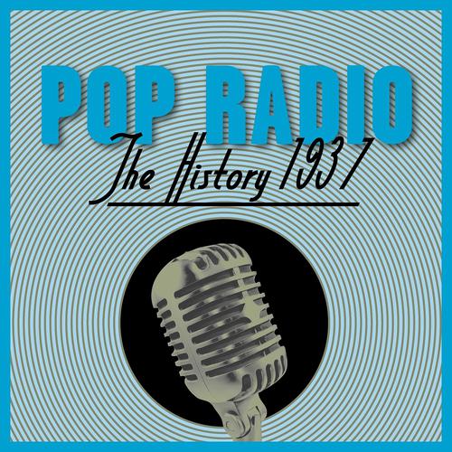 Постер альбома Pop Radio - the History 1937