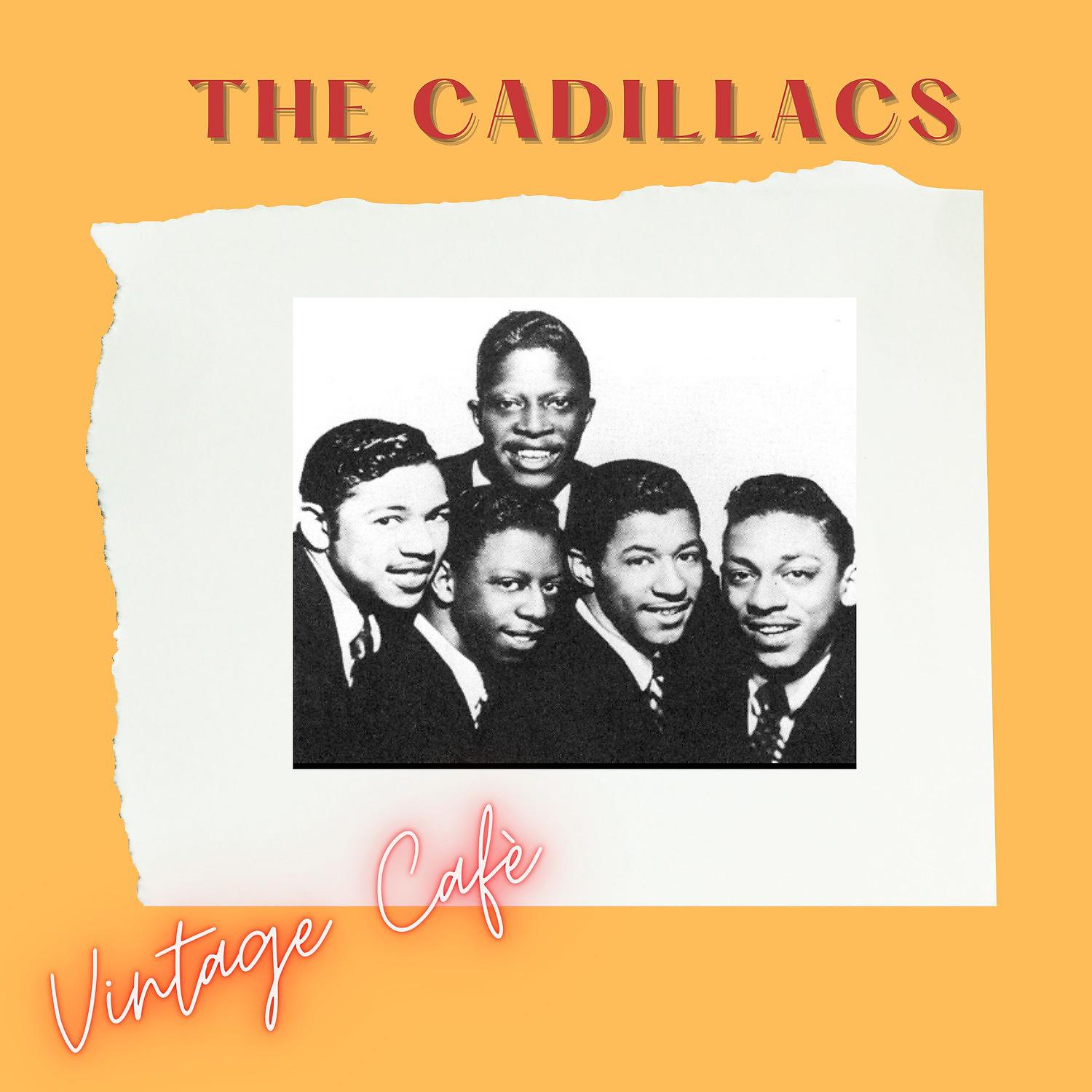Постер альбома The Cadillacs - Vintage Cafè