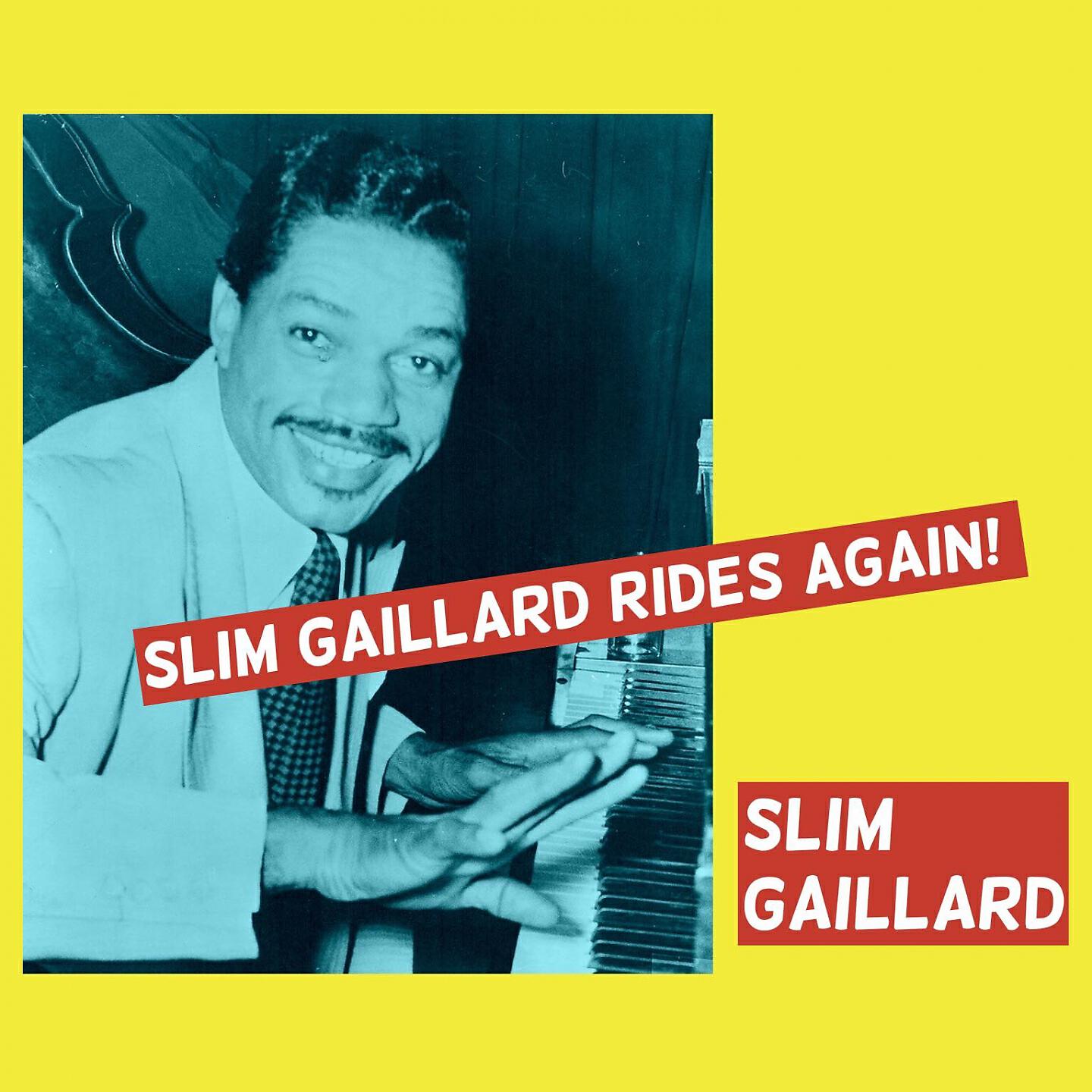 Slim Gaillard - Chicken Rhythm