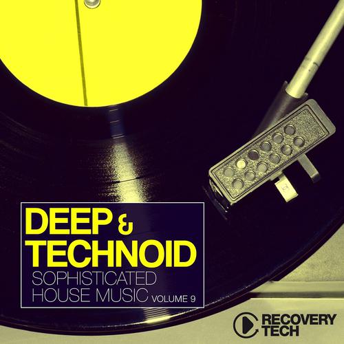 Постер альбома Deep & Technoid, Vol. 9